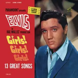 Elvis Presley - Girls! Girls! Girls! (1962) [Official Digital Download 24/96]