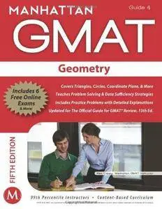 Geometry GMAT Strategy Guide 4 (5th Edition)