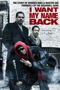 I Want My Name Back (2011)