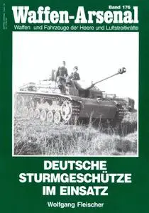 Deutsche Sturmgeschütze im Einsatz (Waffen-Arsenal Band 176)