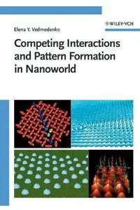 Competing Interactions and Pattern Formation in Nanoworld (repost)