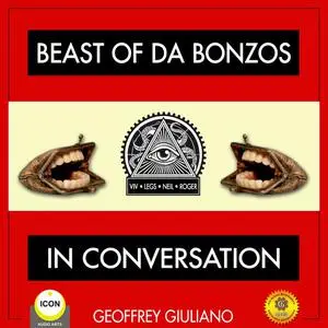 «Beast of Da Bonzos - In Conversation with Geoffrey Giuliano» by Geoffrey Giuliano