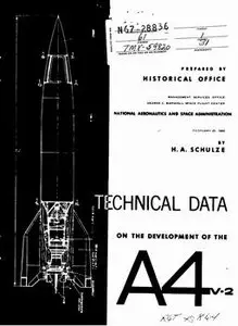 Technical Data on the Development of the A-4 (V-2)