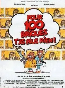 Pour 100 briques t'as plus rien ! (1982)