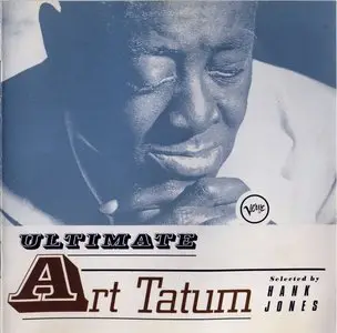 Art Tatum - Ultimate Art Tatum (selected by Hank Jones)