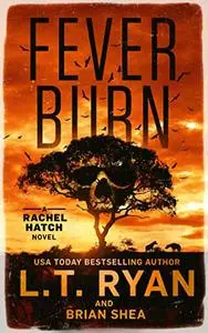 Fever Burn (Rachel Hatch Book 3)