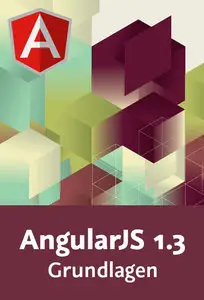  AngularJS 1.3 – Grundlagen 