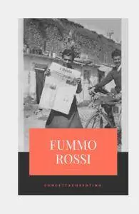 Fummo Rossi