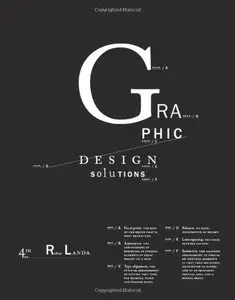 Graphic Design Solutions (Graphic Design Promotion) by Robin Landa (Repost)