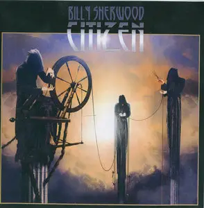 Billy Sherwood - Citizen (2015)