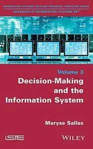 Decision-Making and the Information System