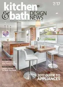 Kitchen & Bath Design News - July 2017