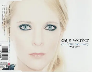 Katja Maria Werker - You Take Me Away (2008)