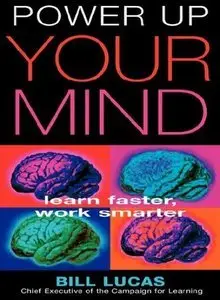 Power Up Your Mind: Learn Faster, Work Smarter (repost)