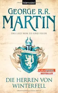 George R.R. Martin - Das Lied von Eis und Feuer 01: Die Herren von Winterfell