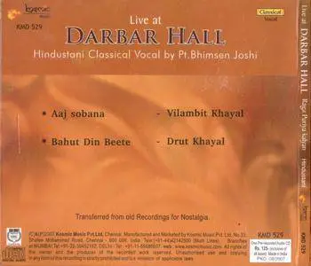 Pandit Bhimsen Joshi - Live At Darbar Hall (2007) {Kosmic Music KMD 529 - Indian Classical Vocal}