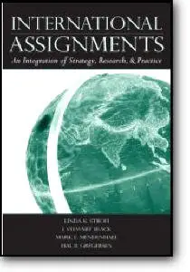 International Assignments: An Integration of Strategy, Research, and Practice, 2004-08  { Repost }