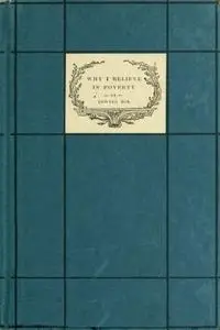 «Why I Believe in Poverty as the Richest Experience That Can Come to a Boy» by Edward Bok