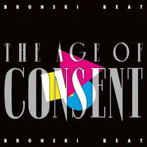 Bronski Beat - The Age Of Consent (Remastered) [Expanded Edition] (1984/2018)