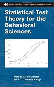 Statistical Test Theory for the Behavioral Sciences (Statistics in the Social and Behavioral Sciences)
