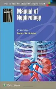 Manual of Nephrology (8th Revised edition) (Repost)