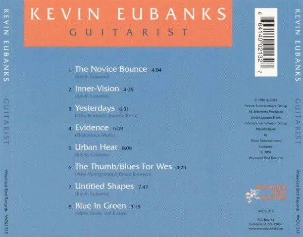 Kevin Eubanks - Guitarist (1983) {Wounded Bird}