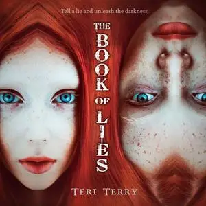 «The Book of Lies» by Teri Terry