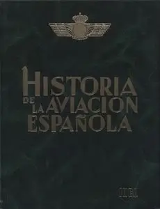 Historia de la Aviacion Espanola (New Full Scan)
