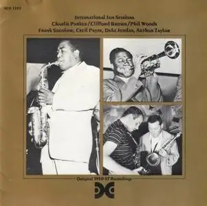 Charlie Parker, Clifford Brown, Phil Woods - International Jam Sessions (1995) {Xanadu XCD1232 rec 1950-1957}