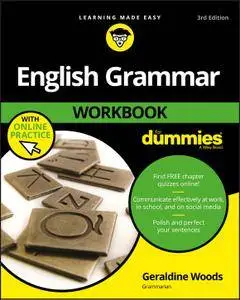 English Grammar Workbook For Dummies, with Online Practice (For Dummies (Language & Literature)), 3rd Edition