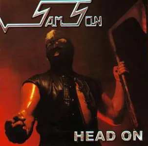 Samson - Head On + Shock Tactics (1980 + 1981) [Both studio albums with Bruce Dickinson]