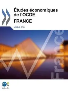 Études économiques de l'OCDE : France 2011