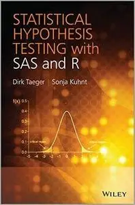 Statistical Hypothesis Testing with SAS and R (repost)