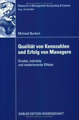 Qualität von Kennzahlen und Erfolg von Managern