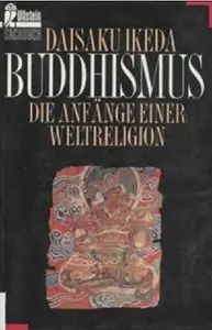 Buddhismus. Die Anfänge einer Weltreligion