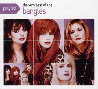 Bangles - Playlist: The Very Best Of The Bangles (2008)
