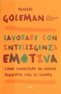 Daniel Goleman - Intelligenza Emotiva (Repost)