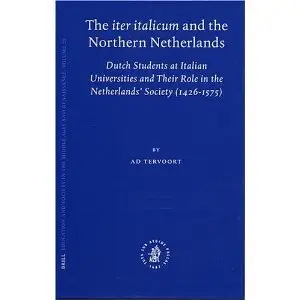The Iter Italicum And The Northern Netherlands