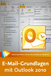video2brain - E-Mail-Grundlagen mit Outlook 2010