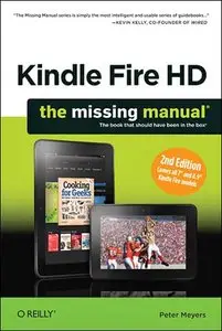 Kindle Fire HD: The Missing Manual, 2 Edition
