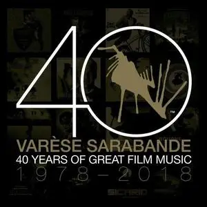 VA - Varèse Sarabande: 40 Years of Great Film Music 1978-2018 (2018)