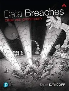 Data Breaches Exposed: Downs, Ups, and How to End Up Better Off