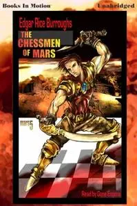 «The Chessmen of Mars» by Edgar Rice Burroughs