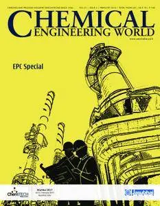 Chemical Engineering World - February 2016