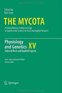 Physiology and Genetics: Selected Basic and Applied Aspects