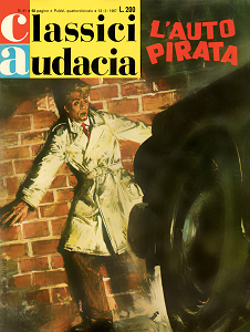 Classici Audacia - Volume 41 - Ric Roland - L'Auto Pirata