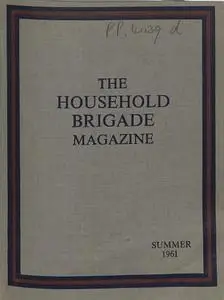 The Guards Magazine - Summer 1961