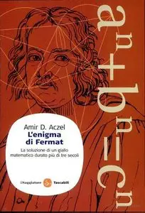 Amir D. Aczel - L'Enigma Di Fermat