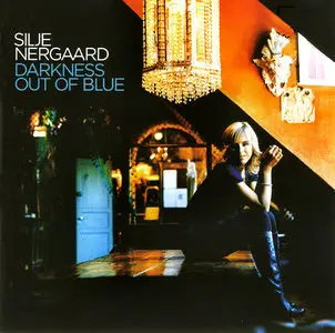 Silje Nergaard – Darkness Out Of Blue (2007)