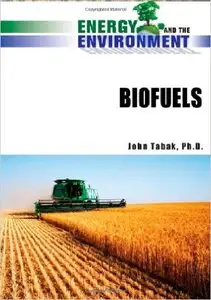 Biofuels (Energy and the Environment) 1st Edition